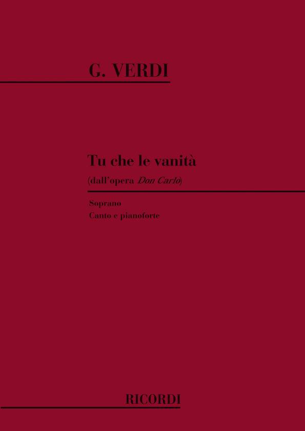 Don Carlo: Tu Che Le Vanita - Per Soprano E Pianoforte - pro zpěv a klavír